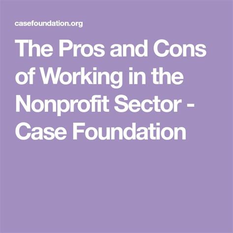 disadvantages of charity work|The Pros and Cons of Working in the Nonprofit Sector.